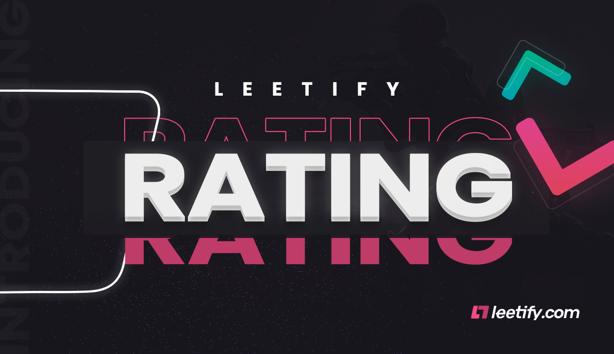 Leetify Rating - a quantum leap for measuring CS:GO performance